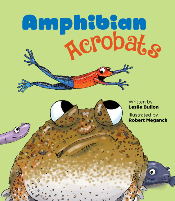 Amphibian Acrobats: New Science Poetry from Leslie Bulion