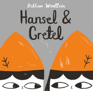 Hansel & Gretel